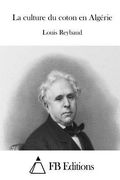 La culture du coton en Algérie (en Francés)