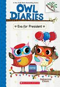 Eva for President: A Branches Book (Owl Diaries #19) [Soft Cover ] 