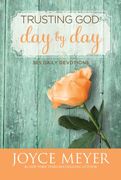 trusting god day by day: 365 daily devotions