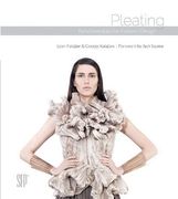 Pleating: Fundamentals for Fashion Design (en Inglés)