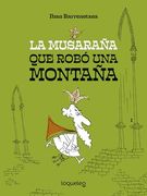 La Musaraña que Robó una Montaña