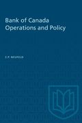 Bank of Canada Operations and Policy (en Inglés)