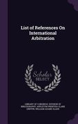 List of References On International Arbitration (en Inglés)