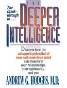 the deeper intelligence (en Inglés)