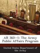 AR 360-1: The Army Public Affairs Program (en Inglés)