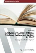 Analysis of Current Internal Teaching Evaluation System in Sdut 