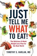 just tell me what to eat! (en Inglés)