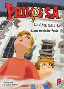 Primos S. A. Nº 10: La Aldea Maldita