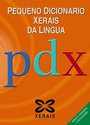 Pequeno Dicionario Xerais da Lingua