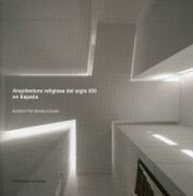 Arquitectura Religiosa del Siglo xxi en España