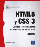 HTML5 y CSS 3. Domine los estándares de creación de sitios web (3ª edición) (in Spanish)