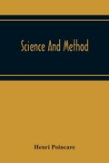 Science And Method (en Inglés)