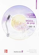 Musica de Prop eso b Llibre de Treball (Catalan)