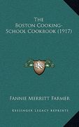 the boston cooking-school cookbook (1917)