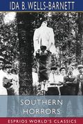 Southern Horrors (Esprios Classics) (en Inglés)
