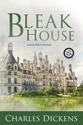 Bleak House (Large Print, Annotated) (en Inglés)