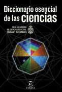 Diccionario esencial  de las ciencias (FUERA DE COLECCIÓN Y ONE SHOT)