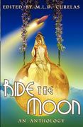 ride the moon (en Inglés)