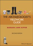 Archaeologist'S Fieldwork Guide (en Inglés)