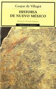 Historia de nuevo México (cronicasde América, 22) (Cronicas De America)