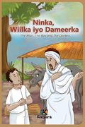 Ninka, Wiilka iyo Dameerka - Somali Children'S Book (en Somalí)