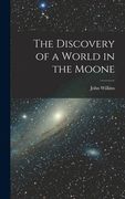 The Discovery of a World in the Moone (en Inglés)