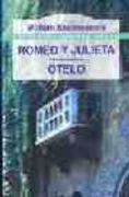 Romeo y Julieta - Otelo