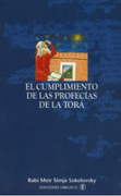 El Cumplimiento de las Profecias de la Tora