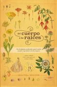 Del Cuerpo a las Raices - Varios Autores - Ginecosofia