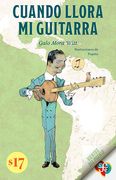 Cuando llora mi guitarra: Memoria de Julio Jaramillo