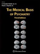 The Medical Basis of Psychiatry (en Inglés)