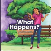 What Happens? (en Inglés)