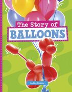 The Story of Balloons (en Inglés)
