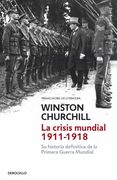 La Crisis Mundial 1911-1918