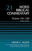 Psalms 101-150, Volume 21: Revised Edition (Word Biblical Commentary) (en Inglés)