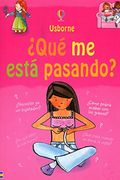 Que me Esta Pasando?