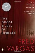 The Ghost Riders of Ordebec: A Commissaire Adamsberg Mystery (en Inglés)