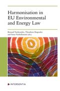Harmonisation in EU Environmental and Energy Law (en Inglés)