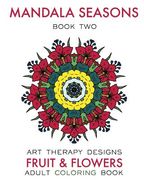 Mandala Seasons 2: Adult Coloring Book (en Inglés)