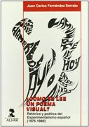 ¿como se lee un poema visual? retorica y poetica del experimentalismo