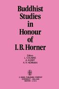 Buddhist Studies in Honour of I.B. Horner (en Inglés)