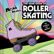 The Little Book of Roller Skating (en Inglés)