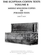 Middle Kingdom Copies of Pyramid Texts (en Inglés)