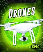 Drones (Cutting Edge Technology) (en Inglés)