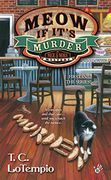 Meow if It's Murder (a Nick and Nora Mystery) (en Inglés)