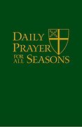 Daily Prayer for all Seasons Deluxe Edition (en Inglés)