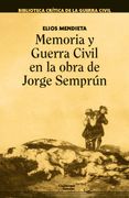 Memoria y Guerra Civil en la Obra de Jorge Semprun