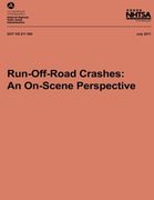 Run-Off-Road Crashes: An On-Scene Perspective (NHTSA Technical Report DOT HS 811 500)
