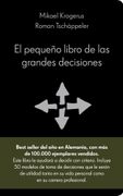 El Pequeño Libro de las Grandes Decisiones