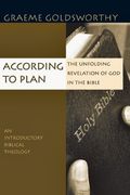 according to plan,the unfolding revelation of god in the bible (en Inglés)